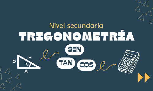 Trigonometría – Nivel Secundaria